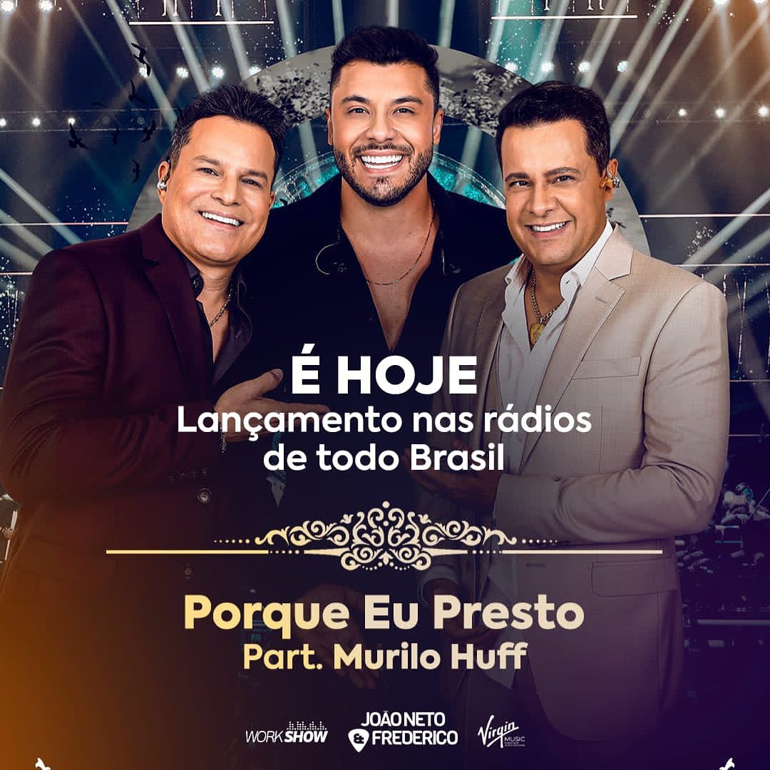 Hoje tem novidade na sua Rádio 📻 Preferida @joaonetoefrederico part de @murilohuff - porque eu presto.